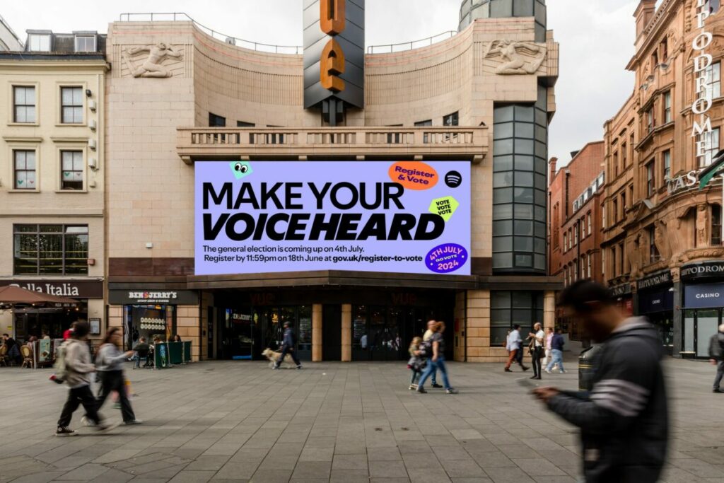 Spotify London OOH billboard featuring large 'Make Your Voice Heard' message. Spotify is aiming to help increase the youth vote by tapping into its Gen Z user based, in its latest campaign ahead of the General Election on 4 July.