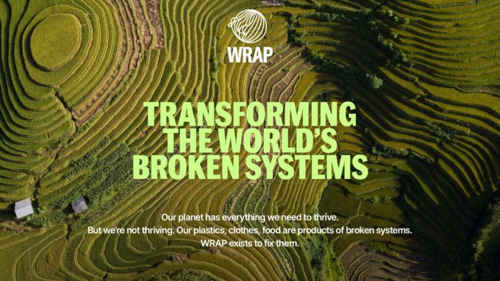 NGO WRAP has unveiled a new brand identity rooted in its activist nature, which challenges existing systems to put sustainability front and centre.